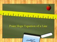 Point Slope Equation of a Line