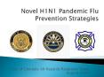 Novel H1N1 Pandemic Flu Prevention Strategies PowerPoint PPT Presentation