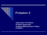 Probation II