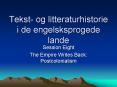 Tekst- og litteraturhistorie i de engelsksprogede lande PowerPoint PPT Presentation
