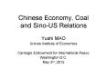 Chinese Economy, Coal and Sino-US Relations PowerPoint PPT Presentation