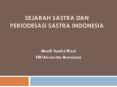 SEJARAH SASTRA DAN PERIODESASI SASTRA INDONESIA PowerPoint PPT Presentation