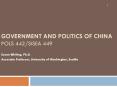 GOVERNMENT AND POLITICS OF CHINA POLS 442/SISEA 449 PowerPoint PPT Presentation