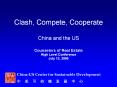 Clash, Compete, Cooperate China and the US  Counselors of Real Estate High Level Conference July 15, 2006 PowerPoint PPT Presentation