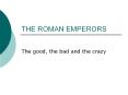THE%20ROMAN%20EMPERORS PowerPoint PPT Presentation