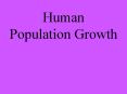 Human Population Growth PowerPoint PPT Presentation