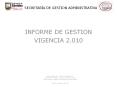 INFORME DE GESTION PowerPoint PPT Presentation