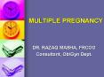 MULTIPLE PREGNANCY PowerPoint PPT Presentation