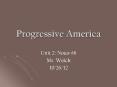 Progressive America PowerPoint PPT Presentation