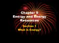 Chapter 9 Energy and Energy Resources PowerPoint PPT Presentation