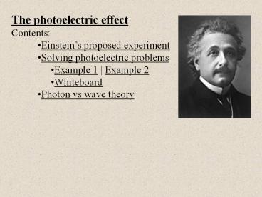 The photoelectric effect