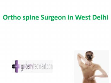 ortho spine Surgeon in West Delhi