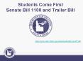 Students Come First Senate Bill 1108 and Trailer Bill PowerPoint PPT Presentation