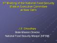 5th Meeting of the National Food Security Mission Executive Committee at New Delhi PowerPoint PPT Presentation