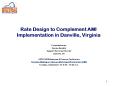 Rate Design to Complement AMI Implementation in Danville, Virginia PowerPoint PPT Presentation