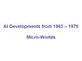 AI Developments from 1963  PowerPoint PPT Presentation