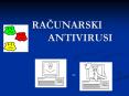 RACUNARSKI      ANTIVIRUSI PowerPoint PPT Presentation