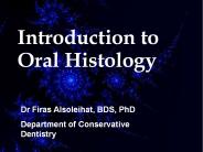 Introduction to Oral Histology