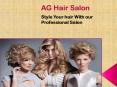 Ag Hair Salon in Hollywood Florida PowerPoint PPT Presentation