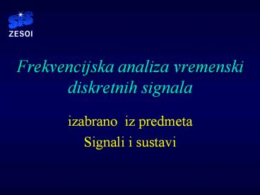 Frekvencijska analiza vremenski diskretnih signala