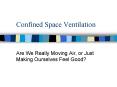 Confined Space Ventilation PowerPoint PPT Presentation