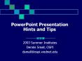 PowerPoint Presentation Hints and Tips PowerPoint PPT Presentation