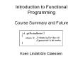 Introduction to Functional Programming Course Summary and Future PowerPoint PPT Presentation
