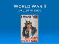 World War II By Joseph Enge PowerPoint PPT Presentation