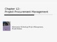 Chapter 12: Project Procurement Management PowerPoint PPT Presentation