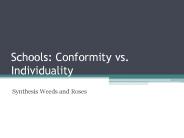 Schools: Conformity vs. Individuality