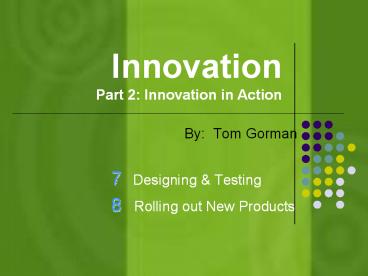 Innovation Part 2: Innovation in Action