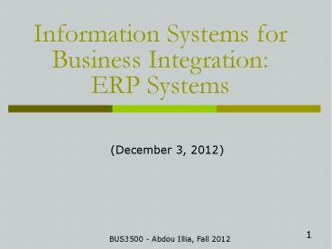 Information Systems for Business Integration: ERP Systems