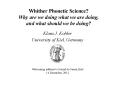 Whither Phonetic Science? Why are we doing what we are doing, and what should we be doing? PowerPoint PPT Presentation