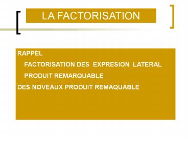LA%20FACTORISATION