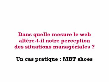 Dans quelle mesure le web