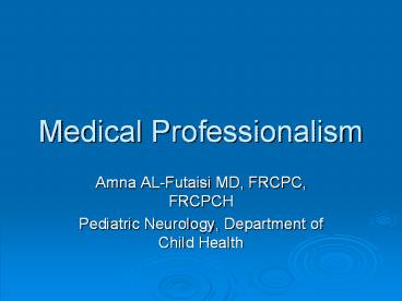Medical Professionalism