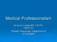 Medical Professionalism PowerPoint PPT Presentation