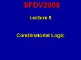 Lecture 5  Combinatorial Logic PowerPoint PPT Presentation
