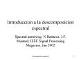 Introduccion a la descomposicion espectral PowerPoint PPT Presentation