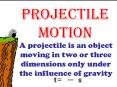 Projectile Motion PowerPoint PPT Presentation