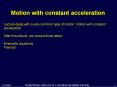 Motion with constant acceleration PowerPoint PPT Presentation