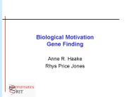 Biological Motivation Gene Finding