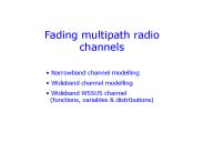 Fading multipath radio channels