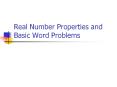 Real Number Properties and Basic Word Problems PowerPoint PPT Presentation