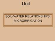 SOIL-WATER RELATIONSHIPS: