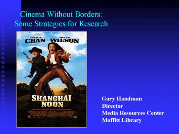 Cinema Without Borders: Some Strategies for Research