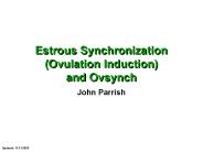 Estrous Synchronization (Ovulation Induction) and Ovsynch