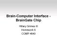 Brain-Computer Interface - BrainGate Chip PowerPoint PPT Presentation