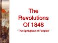 The Revolutions of 1848 PowerPoint PPT Presentation
