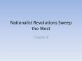 Nationalist Revolutions Sweep the West PowerPoint PPT Presentation